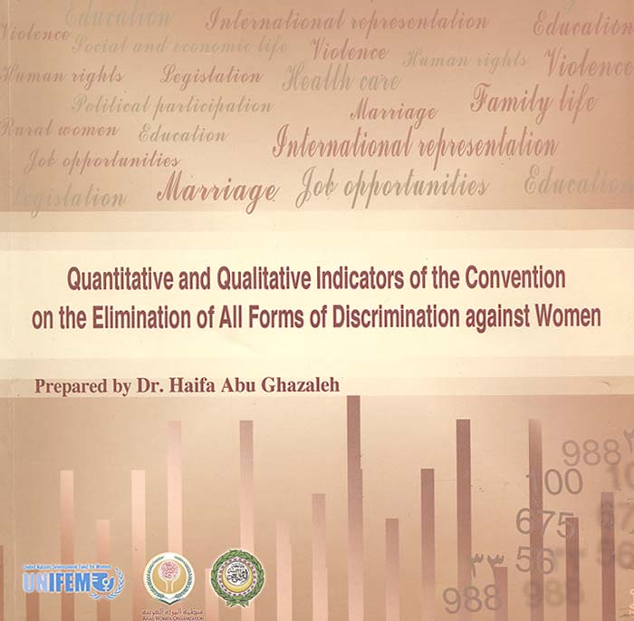 Quantitative and Qualitative Indicators of the Convention on the Elimination of All Forms of Discrimination Against Women