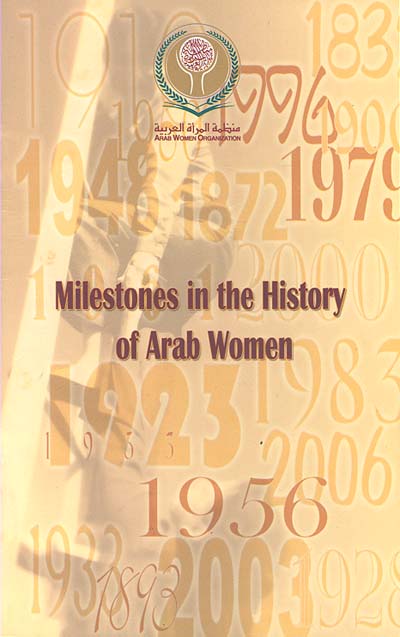 Milestones in the History of Arab Women
